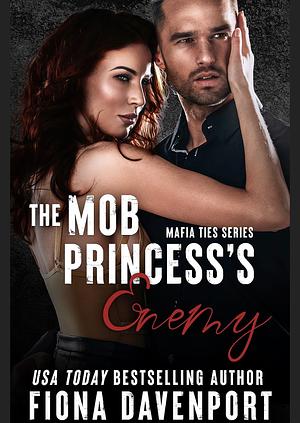 The Mob Princess's Enemy  by Fiona Davenport