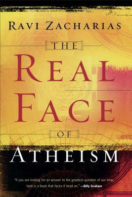 The Real Face of Atheism by Ravi Zacharias