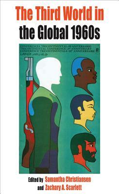 The Third World in the Global 1960s by 