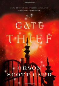 The Gate Thief by Orson Scott Card