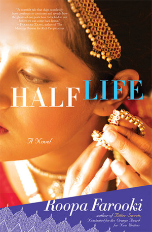 Half Life by Roopa Farooki