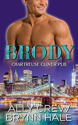 Brody: BBW Romance by Ally Crew, Brynn Hale