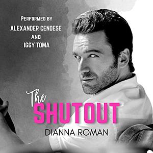 The Shutout by Dianna Roman