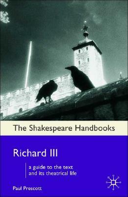 Richard III by Paul Prescott