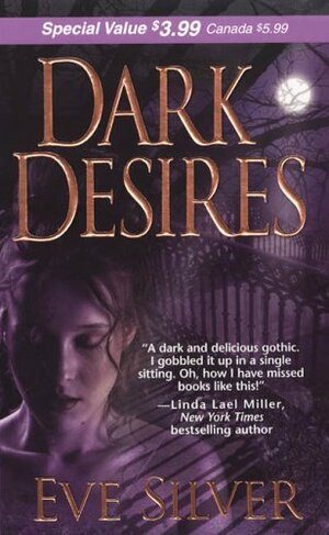 Dark Desires by Eve Silver