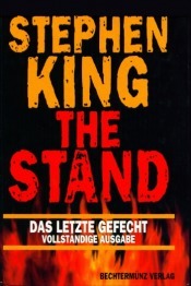 The Stand Das letzte Gefecht by Stephen King