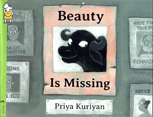 Beauty is Missing by Priya Kuriyan