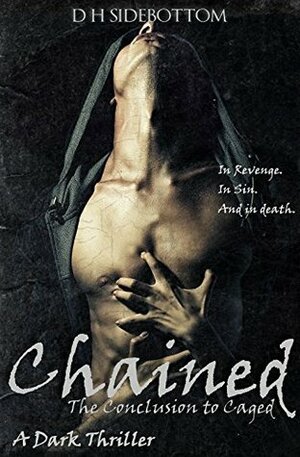 Chained by D.H. Sidebottom