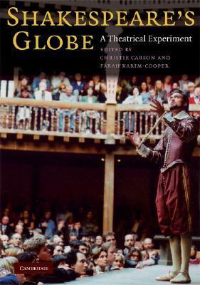 Shakespeare's Globe by Christie Carson