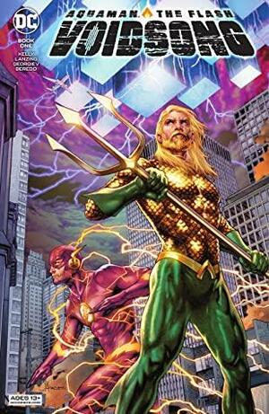 Aquaman & The Flash: Voidsong #1 by Collin Kelly, Jackson Lanzing