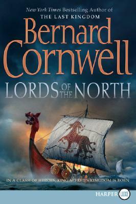 Lords of the North, by Bernard Cornwell