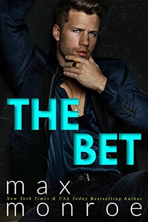 The Bet by Max Monroe