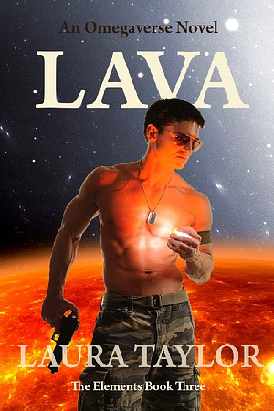 Lava by Laura Taylor