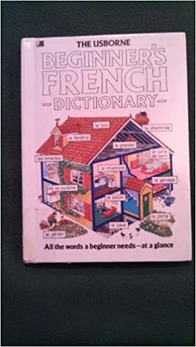 Usbornes Beginner's French Dictionary by Helen Davies