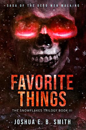 Favorite Things by Joshua E.B. Smith