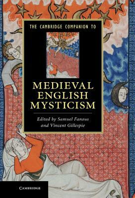 The Cambridge Companion to Medieval English Mysticism by 