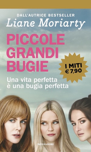 Piccole grandi bugie by Liane Moriarty