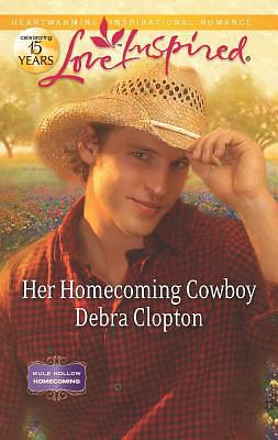 Her Homecoming Cowboy by Debra Clopton