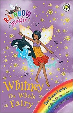 Whitney The Whale Fairy by Daisy Meadows