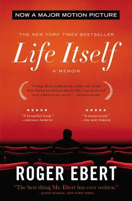 Life Itself by Roger Ebert