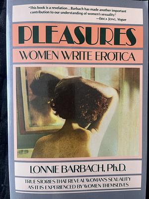 Pleasures by Lonnie Garfield Barbach