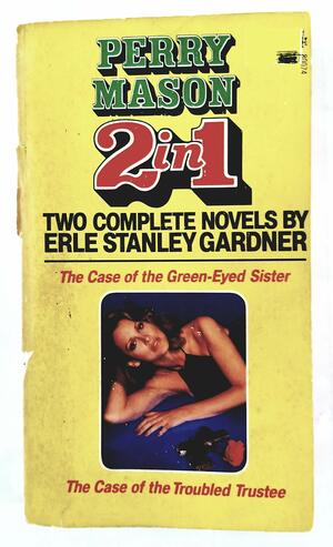 Perry Mason 2 in 1: Two complete novels by Erle Stanley Gardner