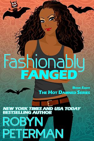 Fashionably Fanged by Robyn Peterman