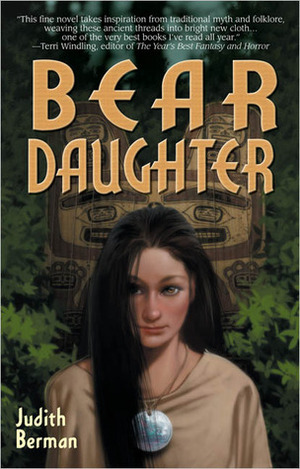 Bear Daughter by Judith Berman