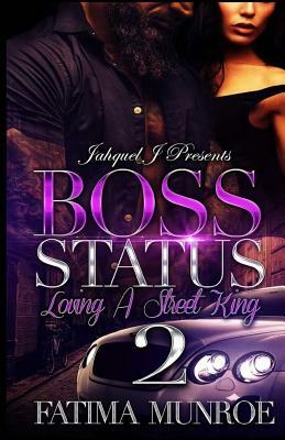 Boss Status 2 by Fatima Munroe