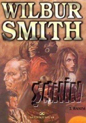 Şahin by Wilbur Smith, Nihal Önol