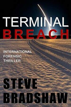 Terminal Breach by Steve Bradshaw