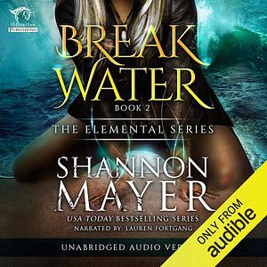 Breakwater  by Shannon Mayer