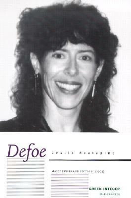 Defoe by Leslie Scalapino