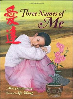 Three Names of Me by Mary Cummings
