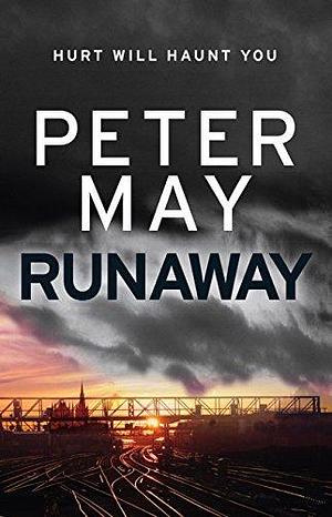 Runaway by Peter May