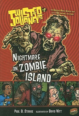Nightmare on Zombie Island by David Witt, Paul D. Storrie