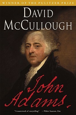 John Adams by David McCullough