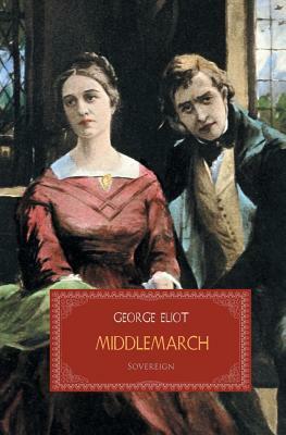 Middlemarch by George Eliot