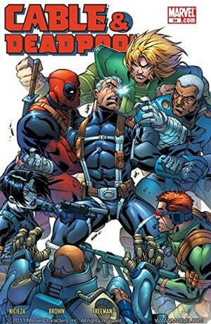 Cable & Deadpool #34 by Jeremy Freeman, Reilly Brown, Jonathan Glapion, Jessica Phillips, Mark Brooks, Fabian Nicieza