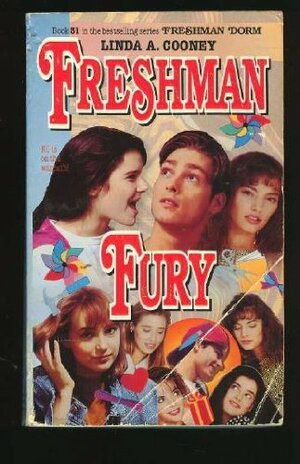 Freshman Fury by Linda A. Cooney