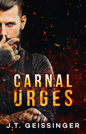 Carnal Urges by J.T. Geissinger