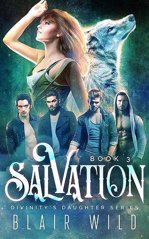 Salvation by Blair Wild