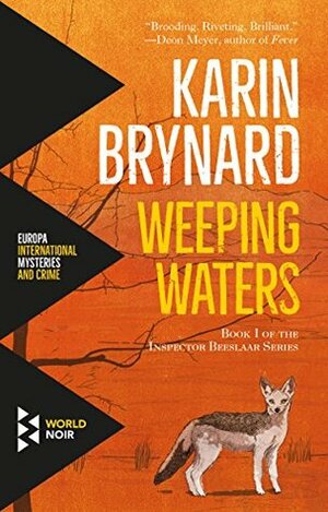 Weeping Waters by Maya Fowler, Karin Brynard, Isobel Dixon