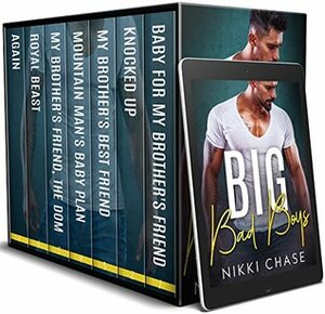 Big Bad Boys: The 7-Book Box Set by Nikki Chase