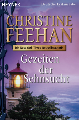 Gezeiten der Sehnsucht by Christine Feehan