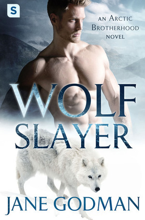 Wolf Slayer by Jane Godman