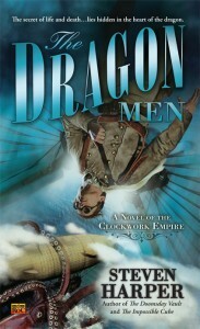 The Dragon Men by Steven Harper