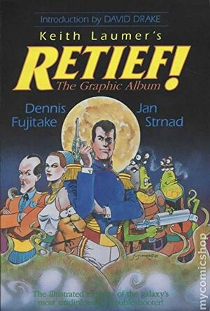 Retief!: The graphic album by Dennis Fujitake, Jan Strnad, Keith Laumer