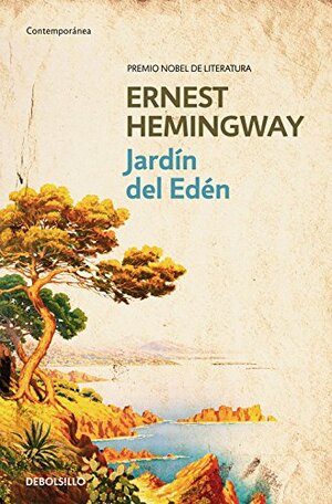 El Jardin Del Eden / the Garden of Eden by Ernest Hemingway, Federico Fresan