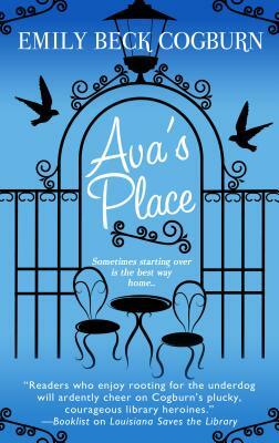 Ava's Place by Emily Beck Cogburn